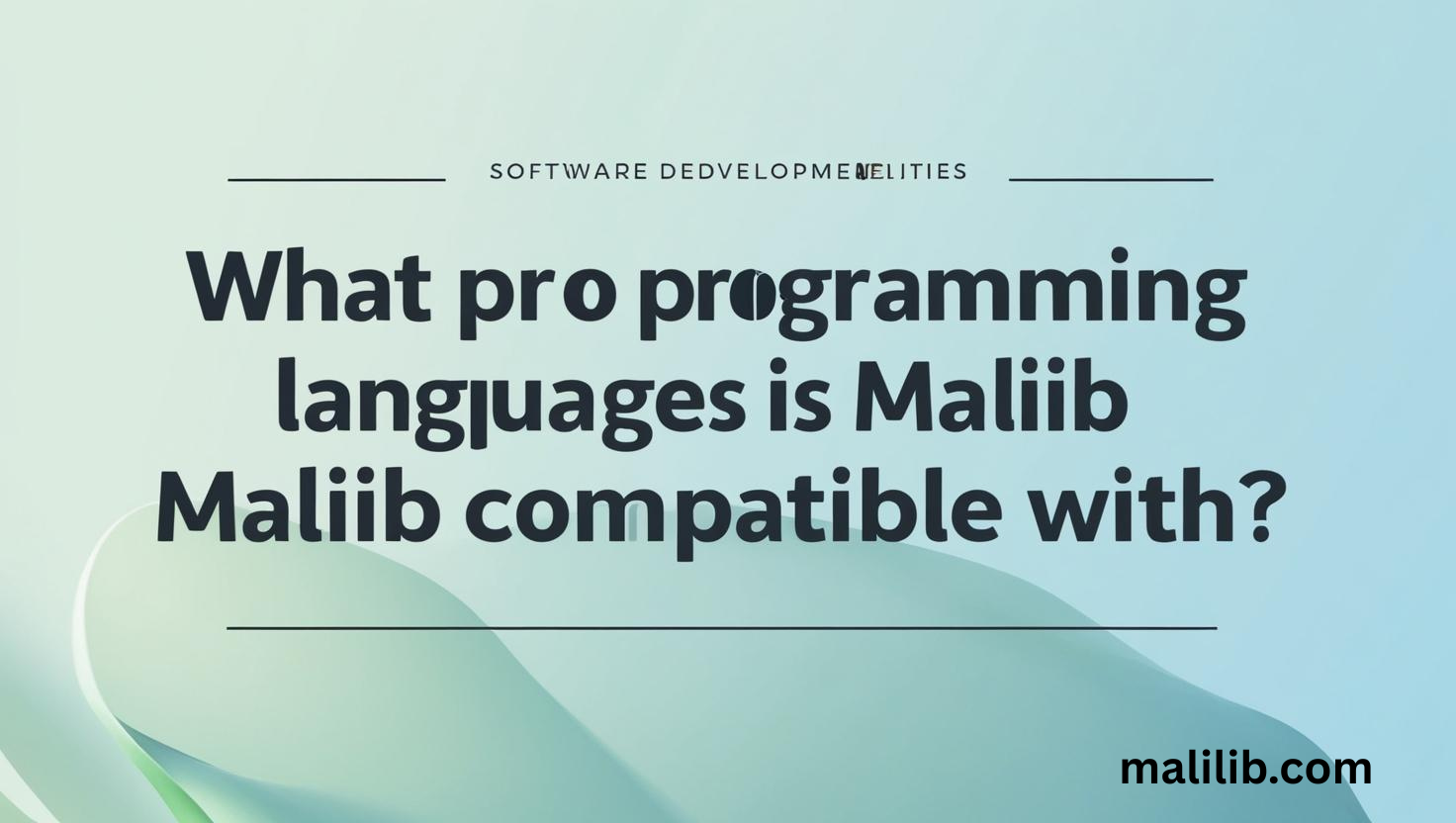 What programming languages is MaLiLib compatible with?
